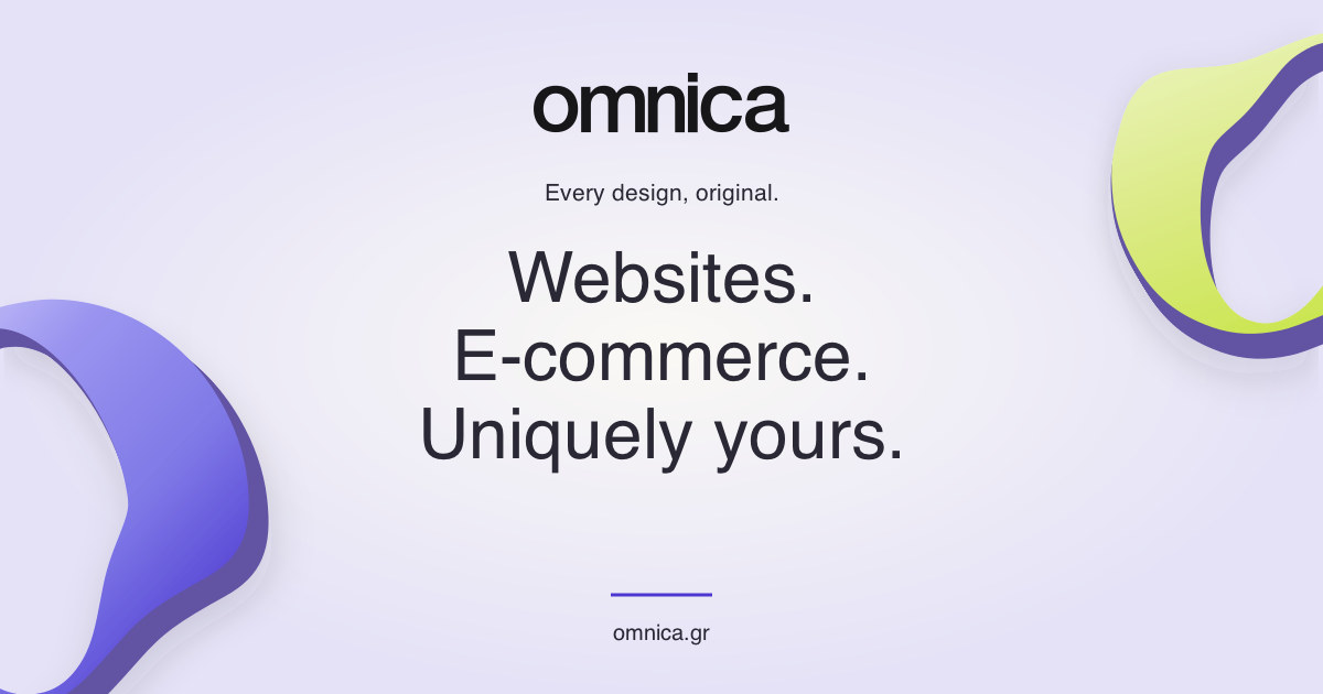Omnica — Websites. E-commerce. Uniquely yours. Every design, original.